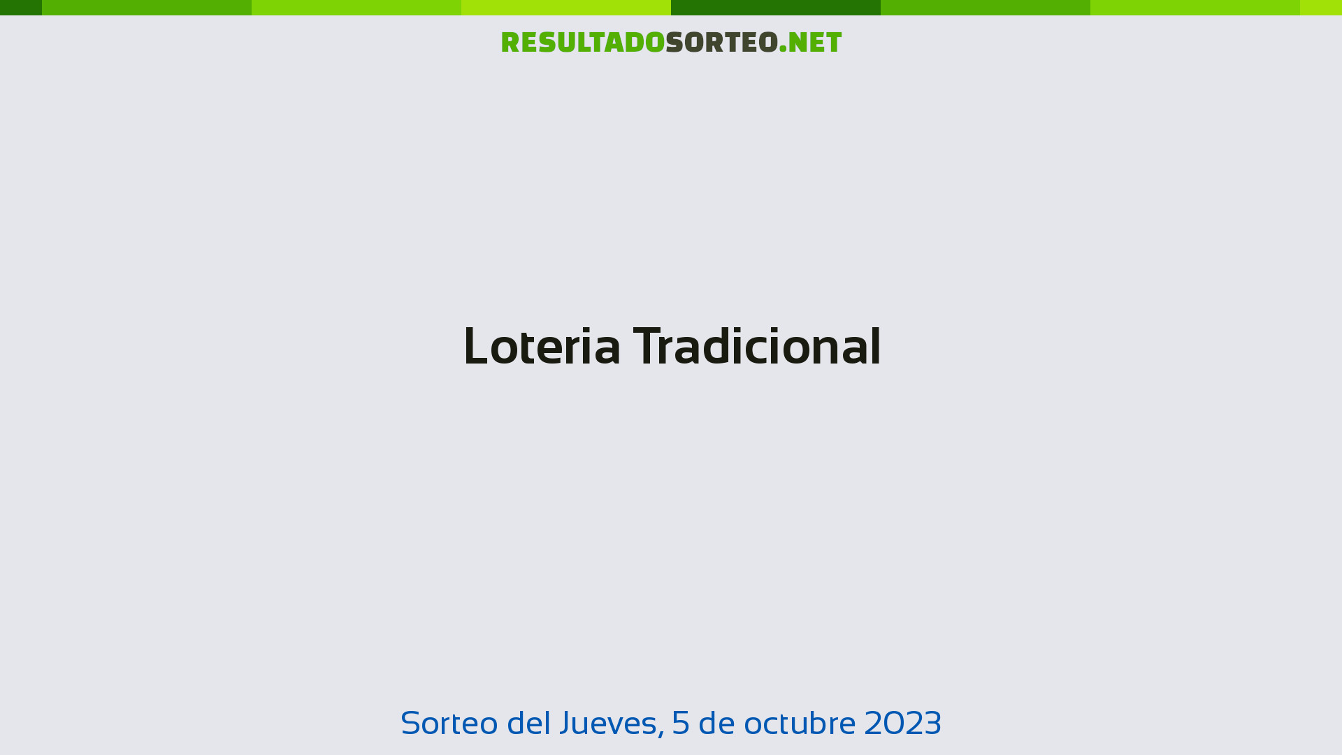 Loteria Tradicional Sorteo Del Día 5 De Octubre De 2023