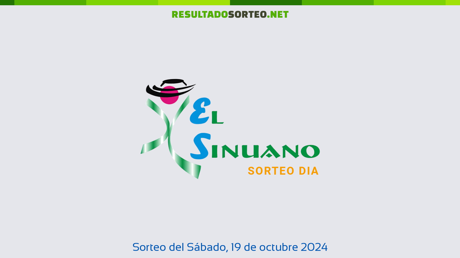 Sinuano Dia. Sorteo Del Día 19 De Octubre De 2024