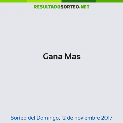 Gana Mas del 12 de noviembre de 2017