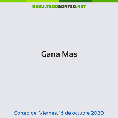 Gana Mas del 16 de octubre de 2020