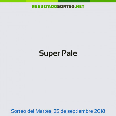 Super Pale del 25 de septiembre de 2018