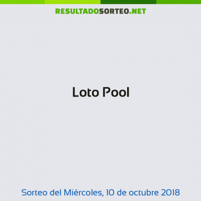 Loto Pool del 10 de octubre de 2018