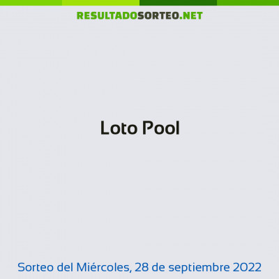 Loto Pool del 28 de septiembre de 2022