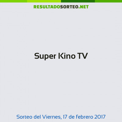 Super Kino TV del 17 de febrero de 2017