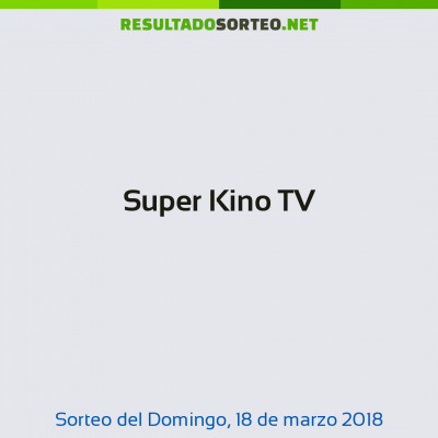 Super Kino TV del 18 de marzo de 2018