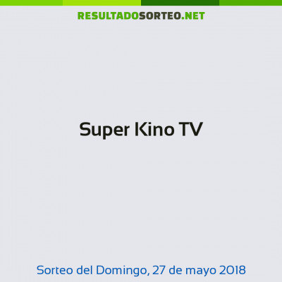Super Kino TV del 27 de mayo de 2018