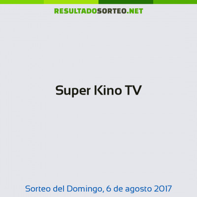 Super Kino TV del 6 de agosto de 2017