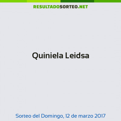 Quiniela Leidsa del 12 de marzo de 2017