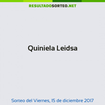 Quiniela Leidsa del 15 de diciembre de 2017