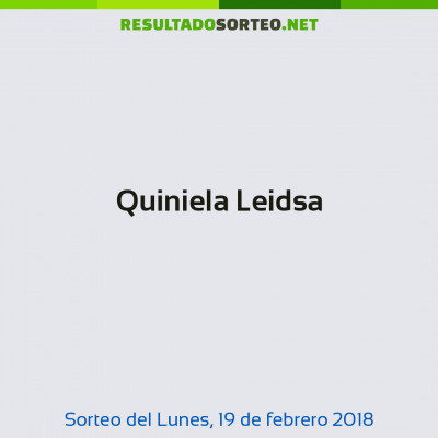 Quiniela Leidsa del 19 de febrero de 2018