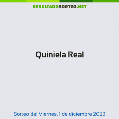 Quiniela Real del 1 de diciembre de 2023