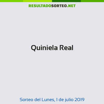 Quiniela Real del 1 de julio de 2019