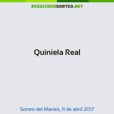 Quiniela Real del 11 de abril de 2017