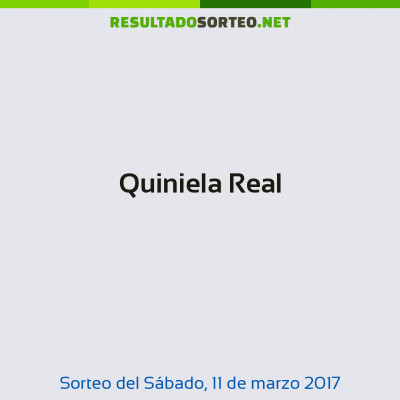 Quiniela Real del 11 de marzo de 2017