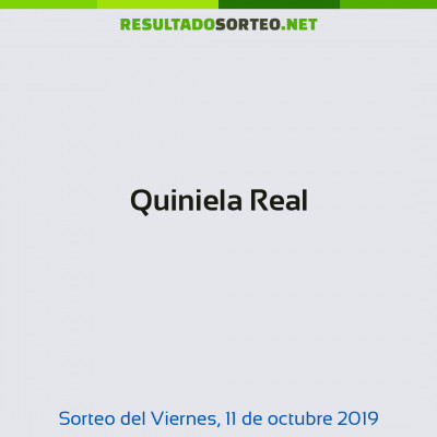 Quiniela Real del 11 de octubre de 2019