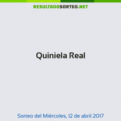Quiniela Real del 12 de abril de 2017