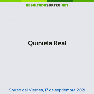 Quiniela Real del 17 de septiembre de 2021