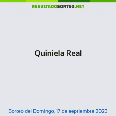 Quiniela Real del 17 de septiembre de 2023