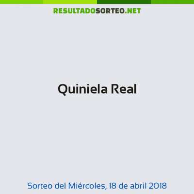 Quiniela Real del 18 de abril de 2018