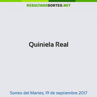 Quiniela Real del 19 de septiembre de 2017