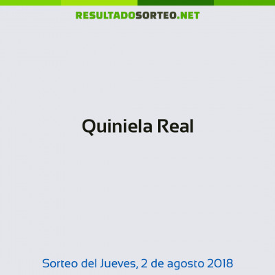 Quiniela Real del 2 de agosto de 2018