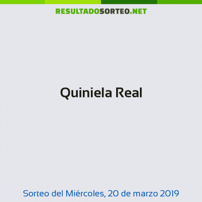 Quiniela Real del 20 de marzo de 2019