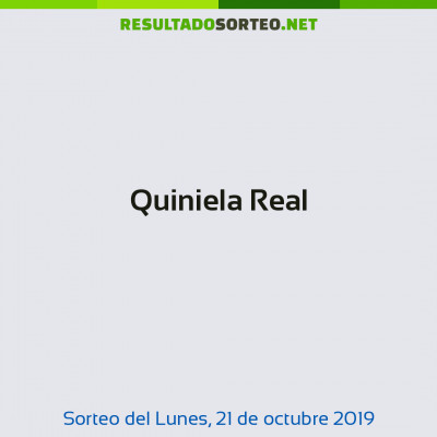 Quiniela Real del 21 de octubre de 2019