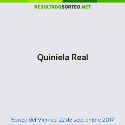 Quiniela Real del 22 de septiembre de 2017