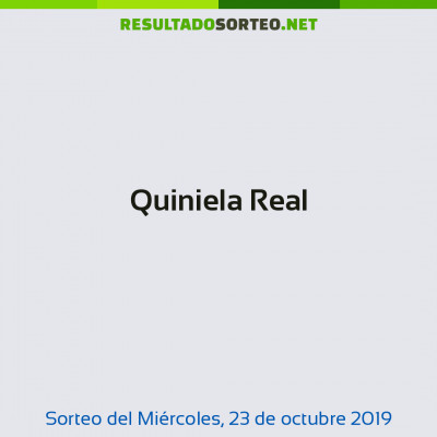Quiniela Real del 23 de octubre de 2019
