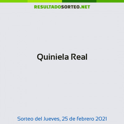 Quiniela Real del 25 de febrero de 2021