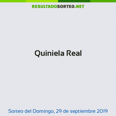 Quiniela Real del 29 de septiembre de 2019