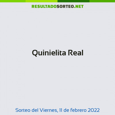 Quinielita Real del 11 de febrero de 2022
