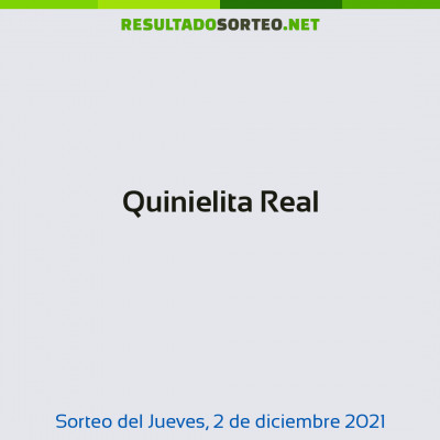 Quinielita Real del 2 de diciembre de 2021
