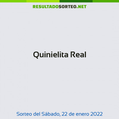 Quinielita Real del 22 de enero de 2022