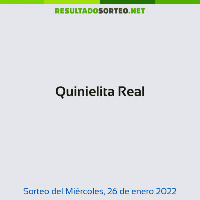 Quinielita Real del 26 de enero de 2022