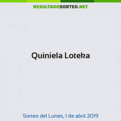 Quiniela Loteka del 1 de abril de 2019