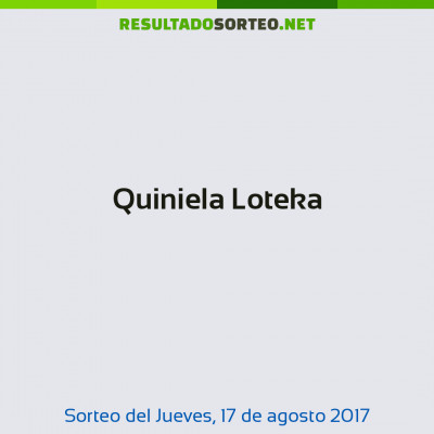 Quiniela Loteka del 17 de agosto de 2017