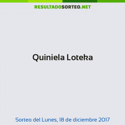 Quiniela Loteka del 18 de diciembre de 2017
