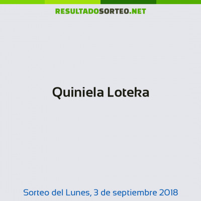 Quiniela Loteka del 3 de septiembre de 2018