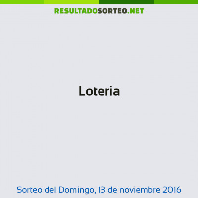 Loteria del 13 de noviembre de 2016
