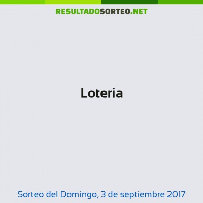 Loteria del 3 de septiembre de 2017