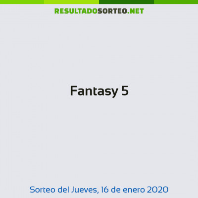 Fantasy 5 del 16 de enero de 2020