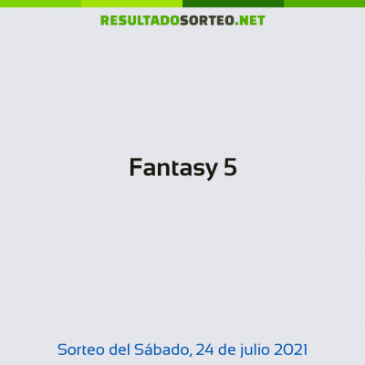 Fantasy 5 del 24 de julio de 2021