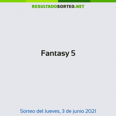 Fantasy 5 del 3 de junio de 2021