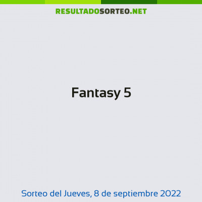 Fantasy 5 del 8 de septiembre de 2022