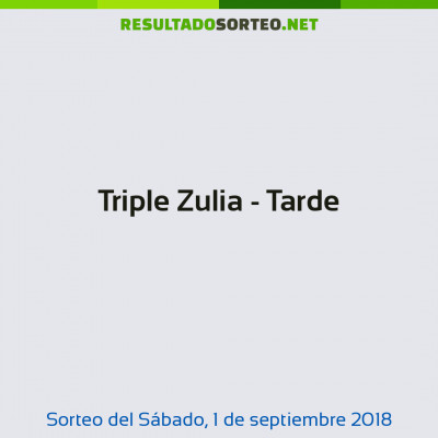 Triple Zulia - Tarde del 1 de septiembre de 2018