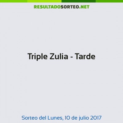 Triple Zulia - Tarde del 10 de julio de 2017