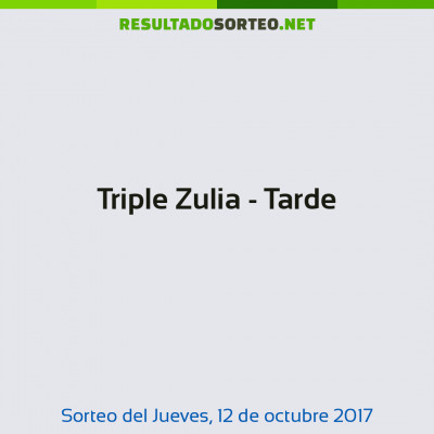 Triple Zulia - Tarde del 12 de octubre de 2017