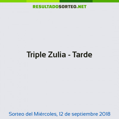 Triple Zulia - Tarde del 12 de septiembre de 2018