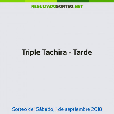 Triple Tachira - Tarde del 1 de septiembre de 2018